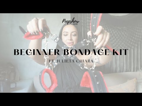 bondage; KIT DE BONDAGE DÉBUTANT ! – Fort. Julieta Chiara (entraîneure en matière de sexe et de perversité)